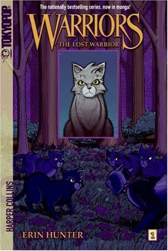 The Lost Warrior (Warriors, Vol. 1)
