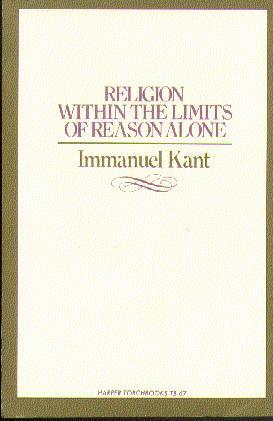 Religion Within the  Limits of Reason Alone