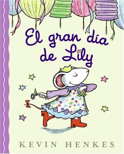 El Gran Dia De Lily