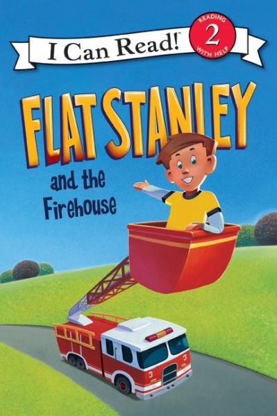 Flat Stanley and the Firehouse (I Can Read, Level 2)