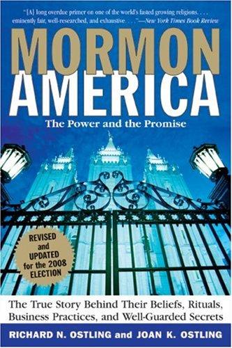 Mormon America: The Power and the Promise (Revised and Updated)