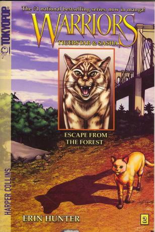 Escape From The Forest (Warriors: Tigerstar & Sasha, Bk. 2)