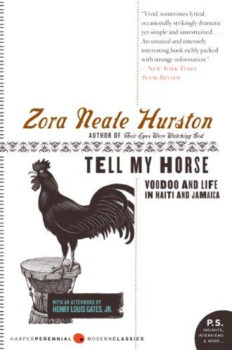 Tell My Horse: Voodoo and Life in Haiti and Jamaica (P.S.)