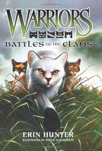 Battles Of The Clans (Warriors)