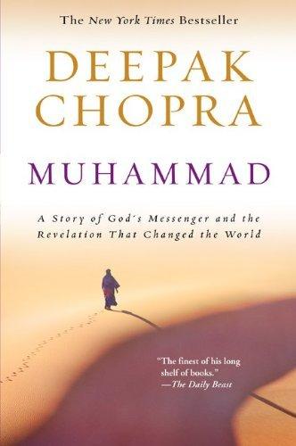 Muhammad: A Story of God's Messenger and the Revelation That Changed the World