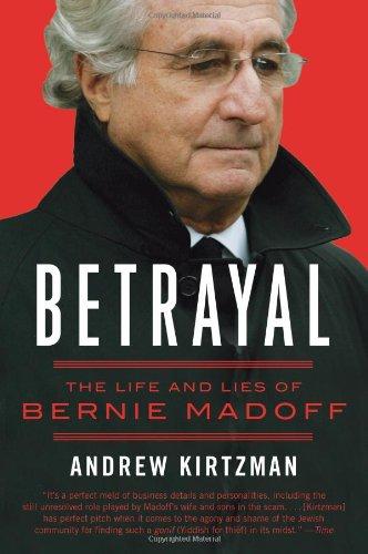 Betrayal: The Life and Lies of Bernie Madoff