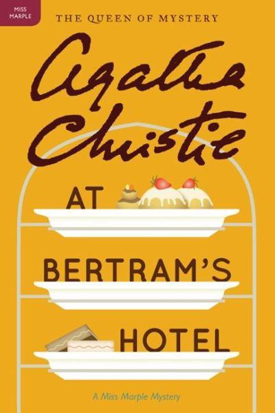 At Bertram's Hotel (A Miss Marple Mystery)