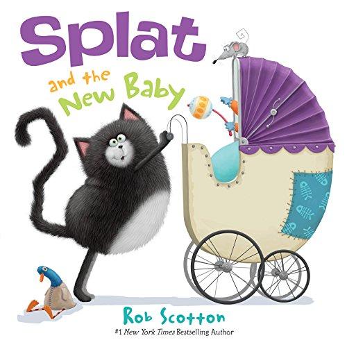 Splat and the New Baby (Splat the Cat)