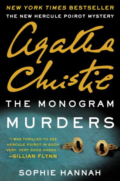 The Monogram Murders (A New Hercule Poirot Mystery)