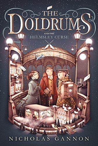 The Doldrums and the Helmsley Curse (The Doldrums Series, Bk. 2)