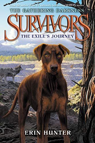 The Exile's Journey (Survivors: The Gathering Darkness, Bk. 5)