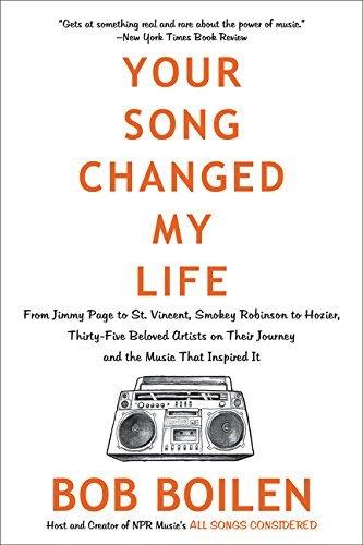 Your Song Changed My Life: From Jimmy Page to St. Vincent, Smokey Robinson to Hozier, 35 Beloved Artists on Their Journey and the Music That Inspired