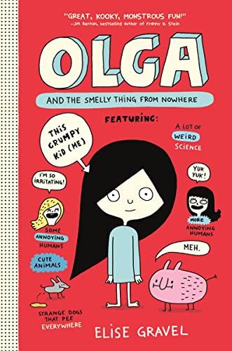 Olga and the Smelly Thing from Nowhere (Olga, Bk. 1)