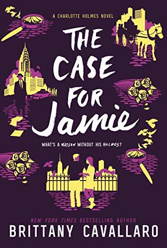 The Case for Jamie (Charlotte Holmes)