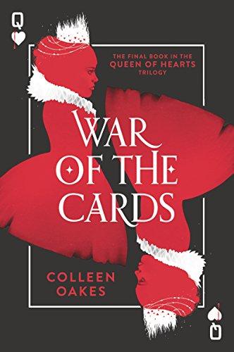 War of the Cards (Queen of Hearts, Bk. 3)
