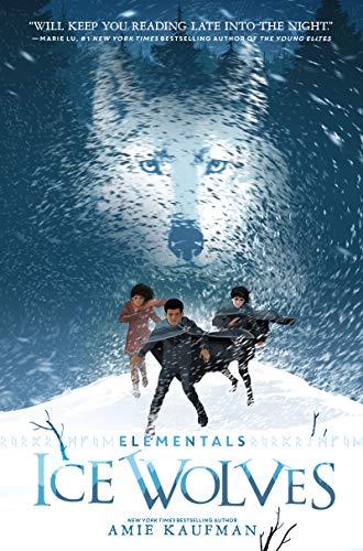 Ice Wolves (Elementals, Bk. 1)