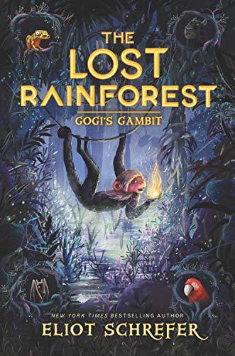 Gogi's Gambit (The Lost Rainforest, Bk. 2)