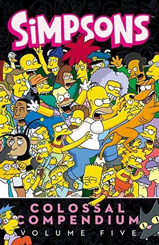 Simpsons Comics Colossal Compendium (Volume 5)