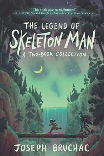 The Legend of Skeleton Man: Two Book Collection (Skeleton Man/The Return of Skeleton Man)