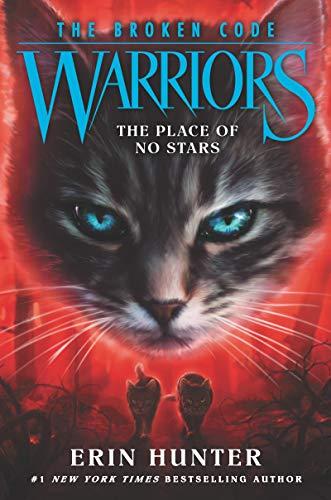 The Place of No Stars (Warriors: The Borken Code, Bk. 5)