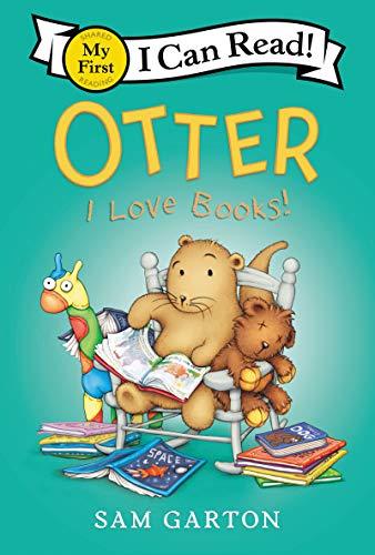 I Love Books! (Otter, My First I Can Read!)