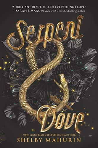 Serpent & Dove (Serpent & Dove, Bk. 1)
