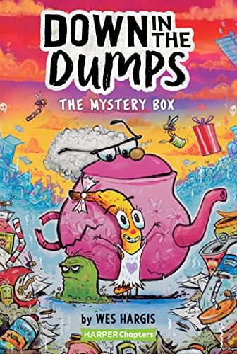The Mystery Box (Down in the Dumps, Bk. 1)