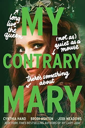 My Contrary Mary (The Lady Janies)