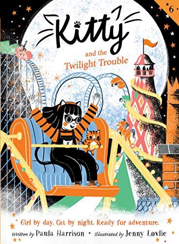 Kitty and the Twilight Trouble (Kitty, Bk. 6)