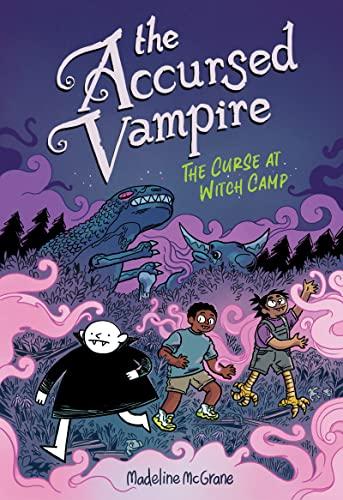 The Curse at Witch Camp (The Accursed Vampire, Volume 2)
