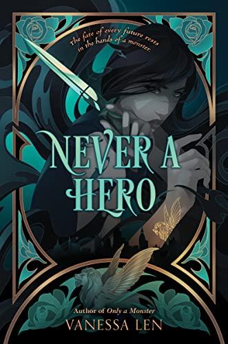 Never a Hero (Only a Monster, Bk. 2)