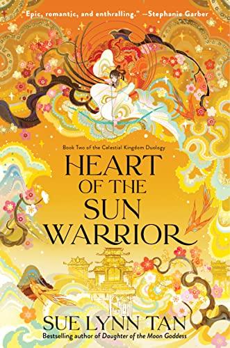 Heart of the Sun Warrior (Celestial Kingdom, Bk. 2)