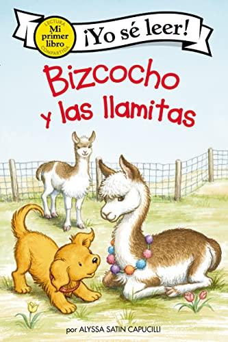 Bizcocho y Las Llamitas (Yo Se Leer, Mi Primer Libro)