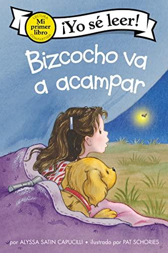 Bizcocho Va A Acampar (Yo Se Leer, Mi Primer Libro)