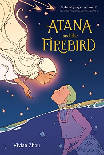 Atana and the Firebird (Atana, Bk. 1)