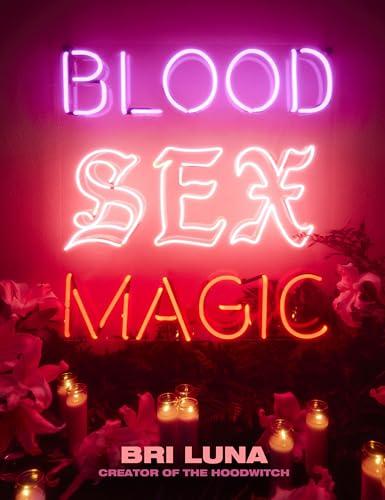 Blood Sex Magic