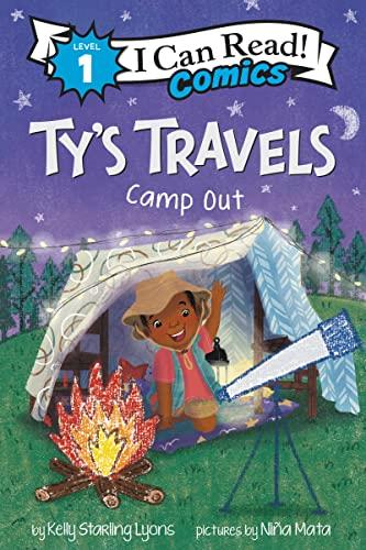 Camp Out (Ty's Travels, I Can Read Comics, Level 1)