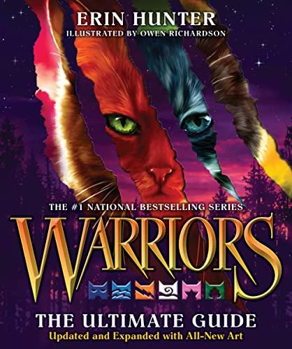 Warriors: The Ultimate Guide (Updated and Expanded)