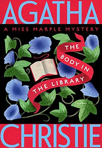 The Body in the Library (Miss Marple Mysteries, Bk. 2)