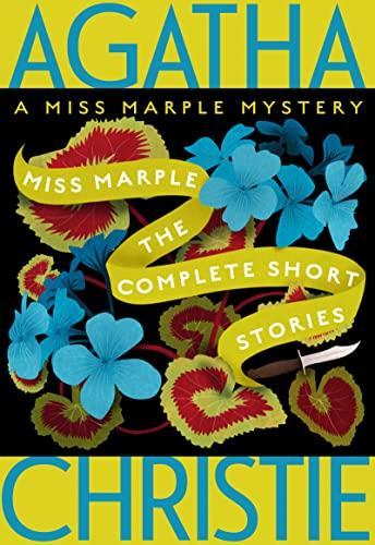 Miss Marple: The Complete Short Stories (Miss Marple Mysteries, Bk. 13)