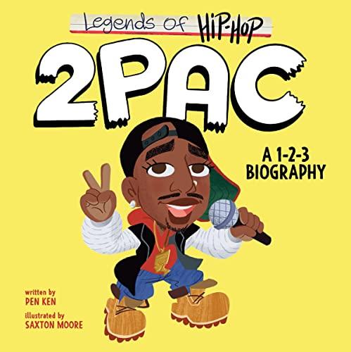 2Pac: A 1-2-3 Biography (Legends of Hip-Hop)