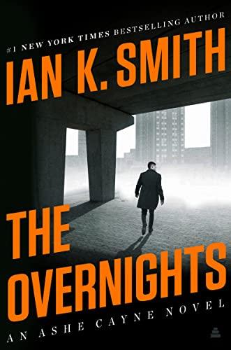 The Overnights (Ashe Cayne, Bk. 3)