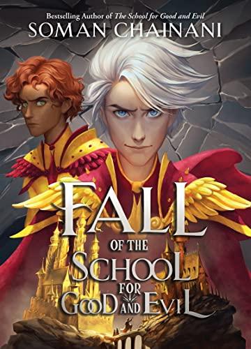 Fall of the School for Good and Evil (Rise of the School for Good and Evil, Bk. 2)
