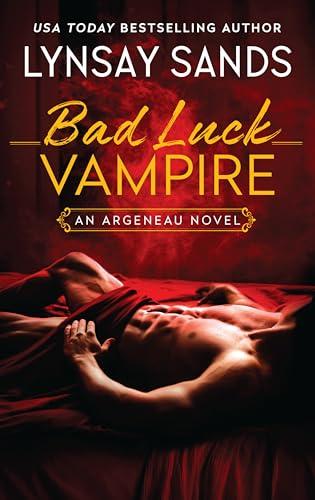Bad Luck Vampire (An Argeneau Novel, Bk. 36)