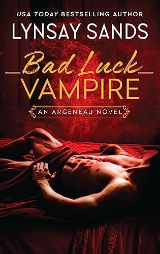 Bad Luck Vampire (An Argeneau Novel, Bk. 36)