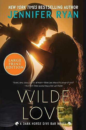 Wilde Love (Dark Horse Dive Bar, Bk. 1 - Large Print)