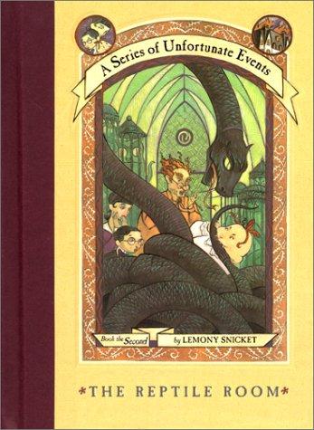The Reptile Room (Series Of Unfortunate Events, Bk. 2)
