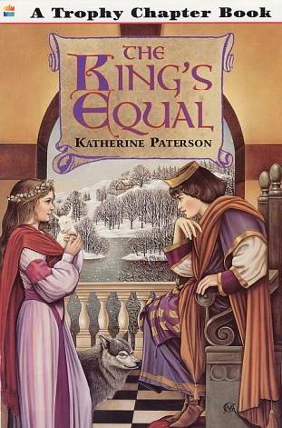 The King's Equal (Trophy Chapter Books)