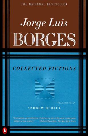 Jorge Luis Borges (Collected Fictions)