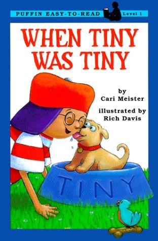 When Tiny Was Tiny (Puffin Easy-To-Read, Level 1)